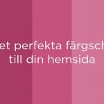 Välj det perfekta färgschemat till din hemsida