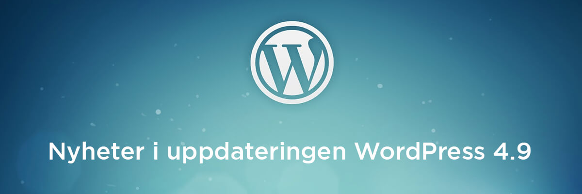 Nyheter i uppdateringen WordPress 4.9