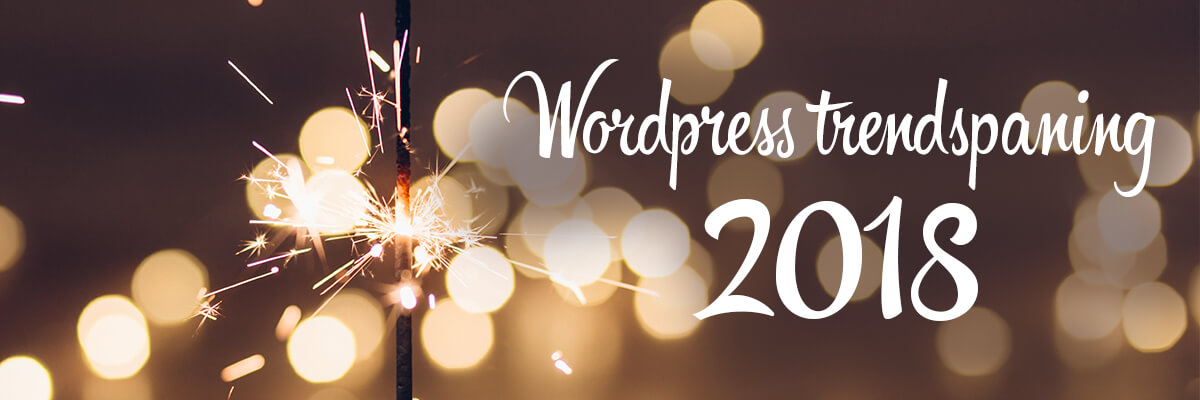 WordPress trendspaning 2018